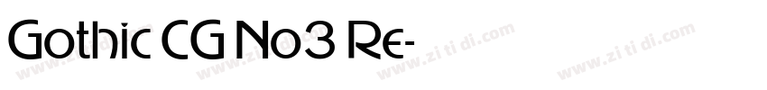 Gothic CG No3 Re字体转换